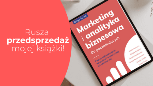 Marketing i analityka biznesowa dla początkujących