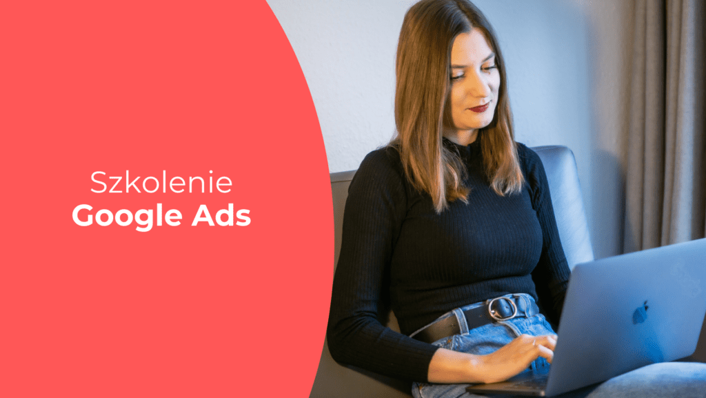 szkolenie Google Ads